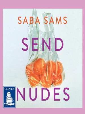 cover image of Send Nudes